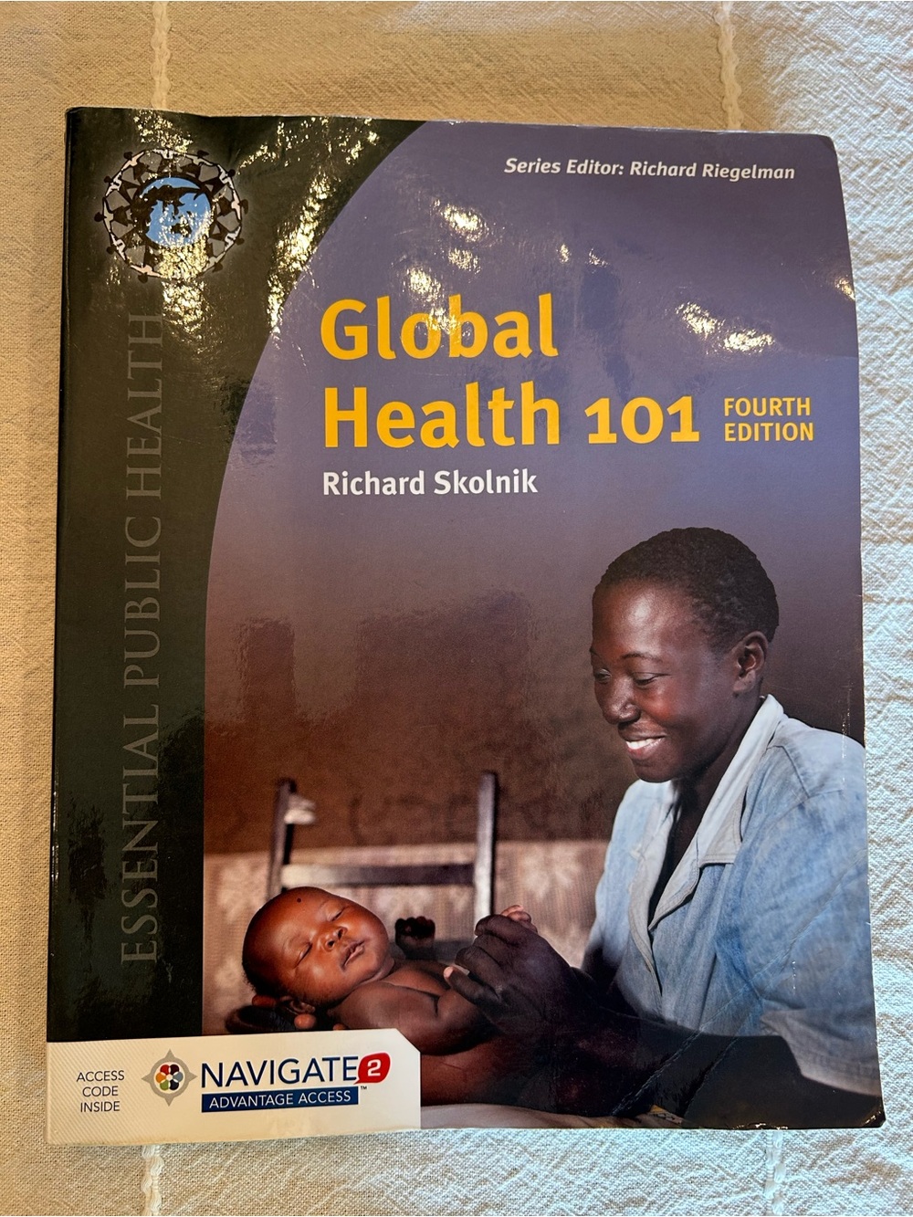 Global Health 101 Fourth Edition by Richard Skolnik - Blue Cover